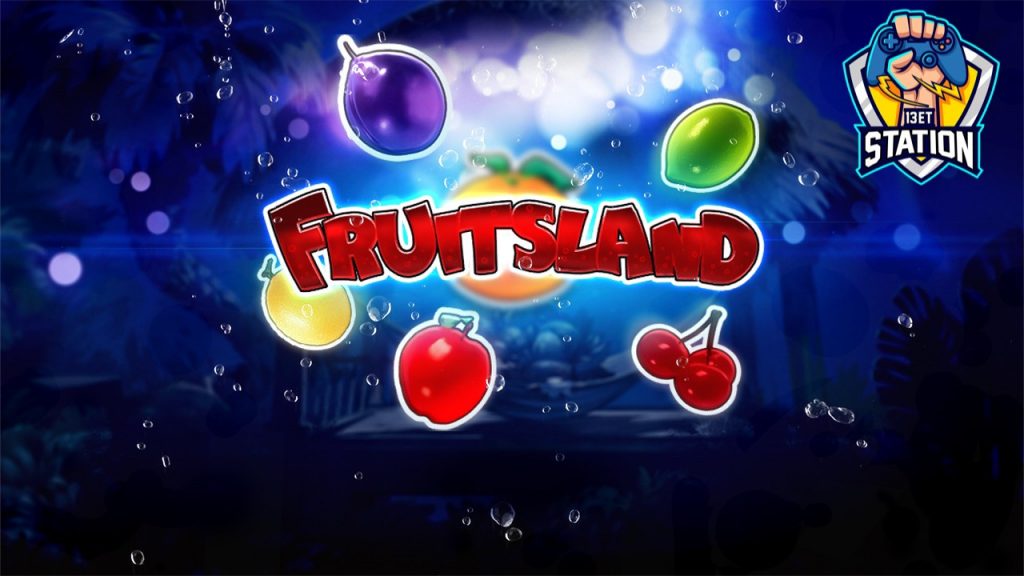 รีวิวเกมสล็อต EVOPLAY : Fruitsland ดินแดนผลไม้